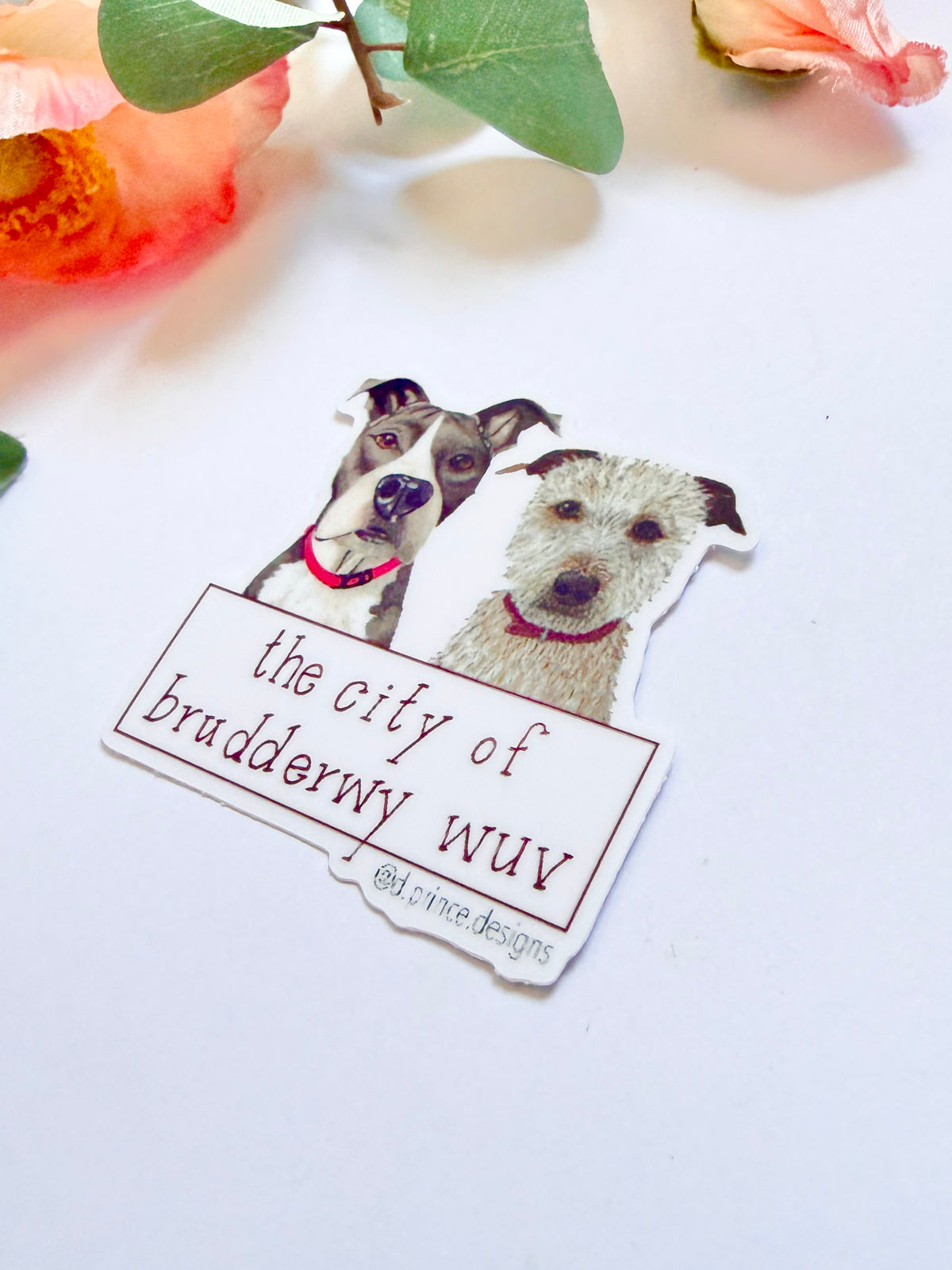 Hand-Illustrated City of Brudderwy Wuv  - 2 Dogs | 2" Vinyl Sticker