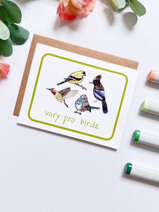 Very Pro Birds | Hand Illustrated Greeting Card