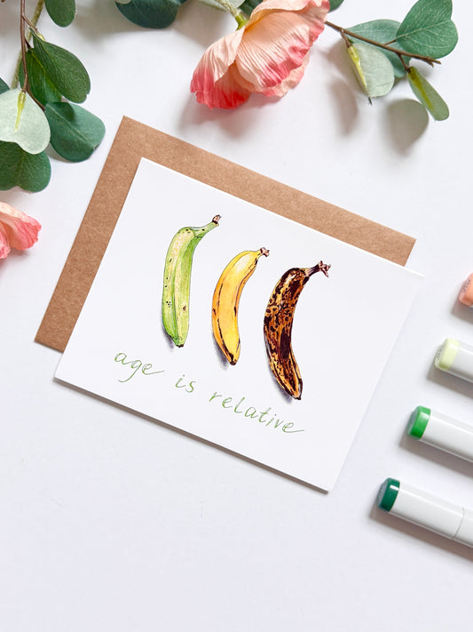 'Age is Relative' Bananas | Hand Illustrated Greeting Card