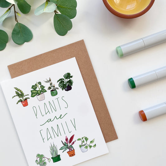 Plants Are Family | Hand Illustrated Greeting Card