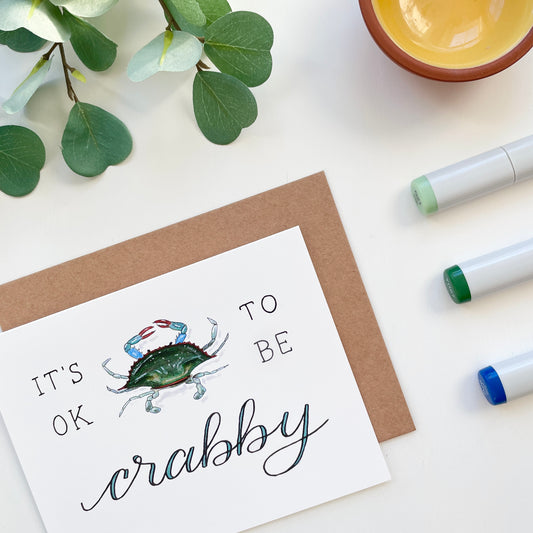 It's OK To Be Crabby Blue Crab | Hand Illustrated Greeting Card