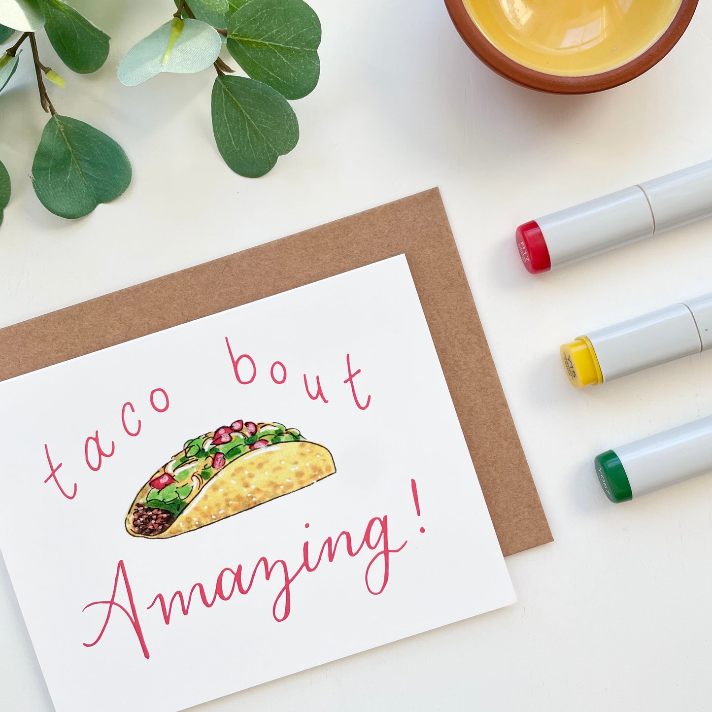 Taco Bout Amazing | Hand Illustrated Greeting Card